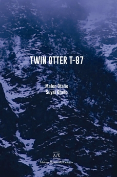 Twin Otter T-87 - Malen Otaño, Suyai Otaño