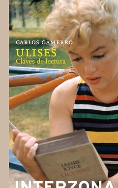 Ulises claves de lectura - Carlos Gamerro