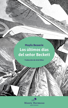 Los últimos días del señor Beckett - Maylis Besserie