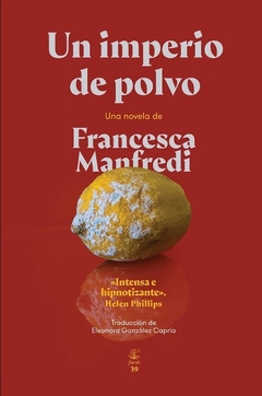 Un imperio de polvo - Francesca Manfredi