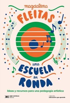 Una escuela en ronda - Magdalena Fleitas