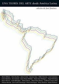 Una teoría del arte desde América Latina - AA. VV.