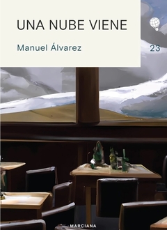 Una nube viene - Manuel Álvarez