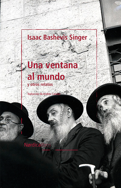 Una ventana al mundo - Isaac Bashevis Singer