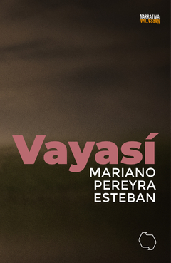 Vayasí - Mariano Pereyra Esteban