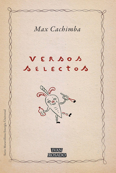 Versos selectos - Max Cachimba