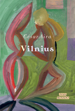 Vilnius - César Aira