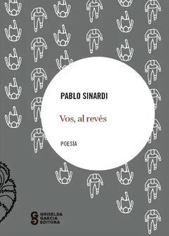 Vos, al revés - Pablo Sinardi