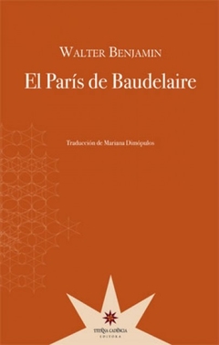 El parís de Boudelaire - Walter Benjamin