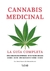 Cannabis Medicinal - La guía completa