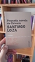 Pequeña novela de Oriente - Santiago Loza