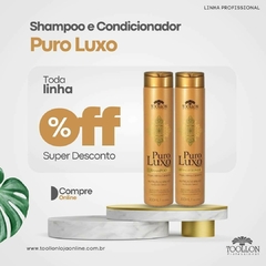 SHAMPOO PURO LUXO 300ml - Toollon Cosmésticos