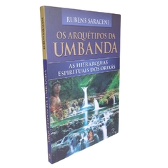 Arquétipos Da Umbanda, Os - Rubens Saraceni - comprar online