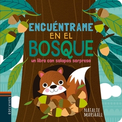 Encuentrame en el bosque