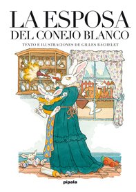 La esposa del conejo blanco