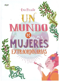 un mundo de mujeres extraordinarias - tapa dura