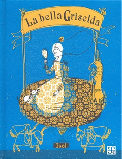 La Bella Griselda (Rústica)