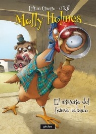 Molly holmes y el misterio de huevo robado