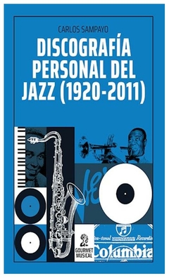 discografia personal del jazz 1920-2011