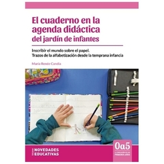 el cuaderno en la agenda didactica del jardin de infantes