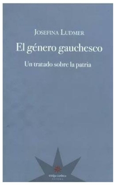 el genero gauchesco