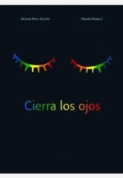 Cierra los ojos (tapa dura)