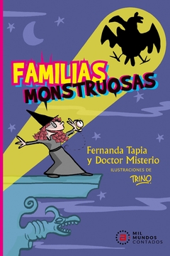 Familias monstruosas