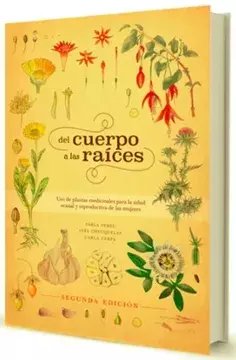 Del Cuerpo a las Raices