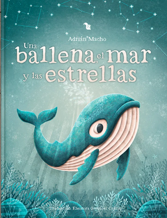 Una ballena, el mar y las estrellas