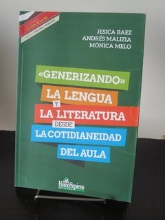 Generizando la lengua y la literatura desde la cotidianeidad del aula