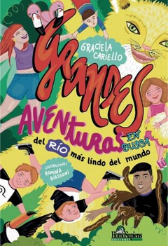 Grandes aventuras: en busca del río más lindo del mundo