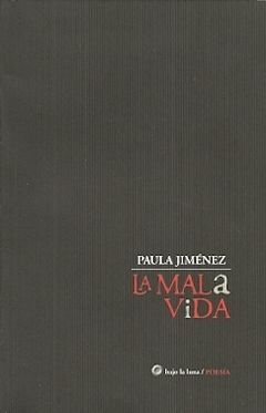 La mala vida