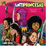 Liga de antiprincesas #1