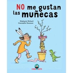 No me gustan las muñecas!