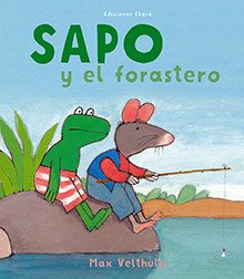 Sapo y el forastero (nueva edición)