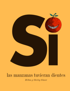 Si las manzanas tuvieran dientes