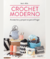 Crochet moderno por Molla Mills