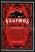 Vampiros, Drácula y otros relatos sangrientos - comprar online