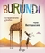 Burundi de espejos, alturas y jirafas