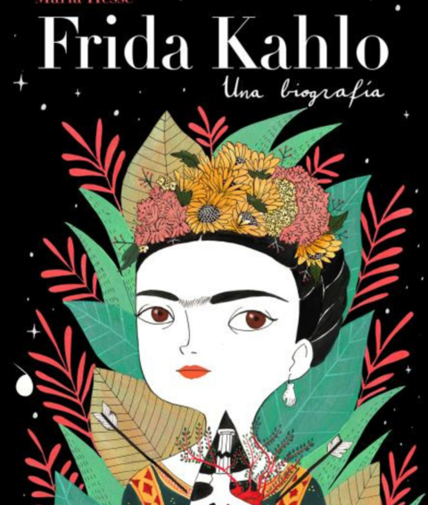 Frida Kahlo. Una biografia