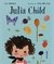 Julia Child