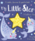 My little star. A bedtime story