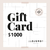 GIFT CARD $1000