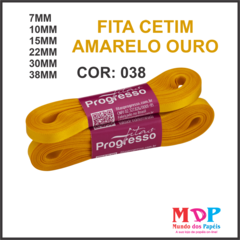 FITA CETIM SIMPLES CF005 22MM COR 038 AMARELO OURO Peca 10 metros