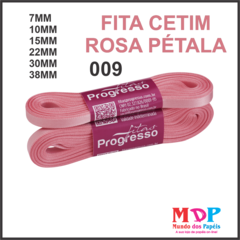 FITA CETIM SIMPLES CF001 7MM COR 009 ROSA PETALA Peca 10 metros