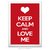 Poster Keep Calm and Love Me - comprar online