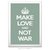 Poster Make Love And Not War - comprar online