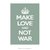 Poster Make Love And Not War - QueroPosters.com