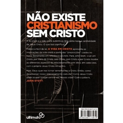 A VIDA EM CRISTO - John Stott - comprar online