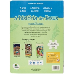 QUEBRA - CABEÇA AVENTURAS BÍBLICAS : A História de Jesus - comprar online